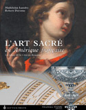 Art sacré en Amérique française (L')